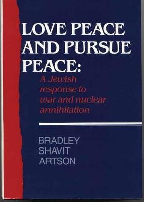 Cover of Love Peace and Pursue Peace