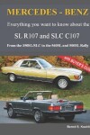 Book cover for MERCEDES-BENZ, The modern SL cars, The R107 and C107