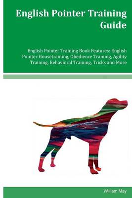 Book cover for English Pointer Training Guide English Pointer Training Book Features