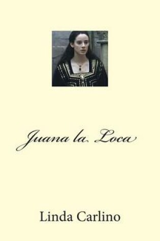 Cover of Juana La Loca