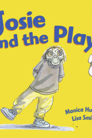 Cover of Rigby Star Guided  Y1/P2 Blue Level: Josie and The Play (6 Pack) Framework Edition