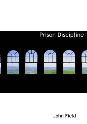 Book cover for Prison Discipline