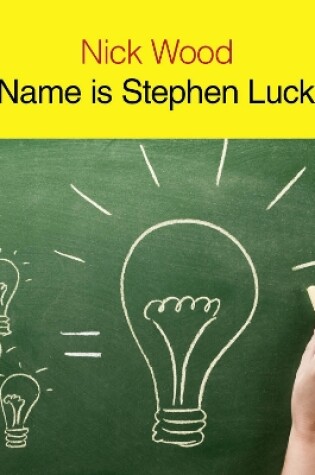 Cover of My Name Is Stephen Luckwell