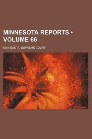 Cover of Minnesota Reports (Volume 66)