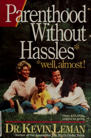Cover of Parenthood without Hassles Leman Kevin