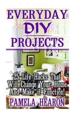 Cover of Everyday DIY Projects