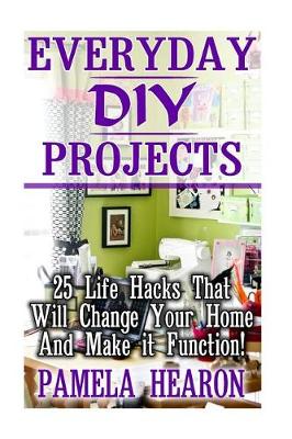 Book cover for Everyday DIY Projects