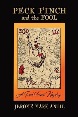 Book cover for PECK FINCH and the FOOL
