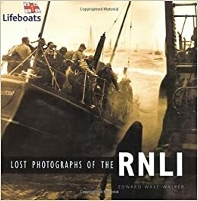 Cover of Lost Photographs of the RNLI