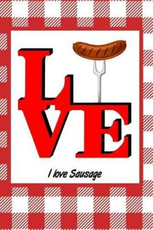 Cover of I Love Sausage