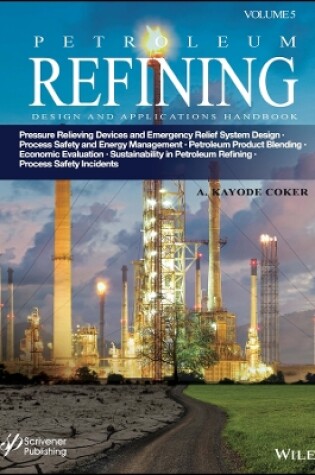 Cover of Petroleum Refining Design and Applications Handbook, Volume 5