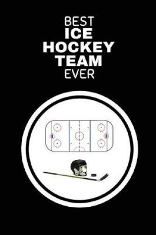Cover of Best Ice Hockey Team Ever