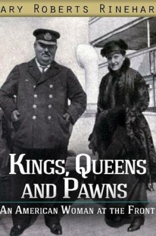Cover of Kings, Queens and Pawns an American Woman At the Front