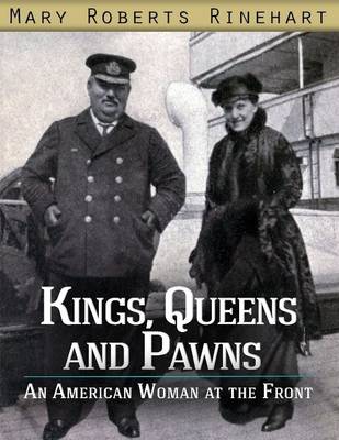 Book cover for Kings, Queens and Pawns an American Woman At the Front