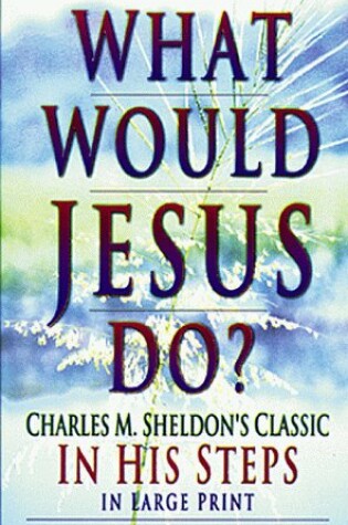 Cover of What Would Jesus Do?