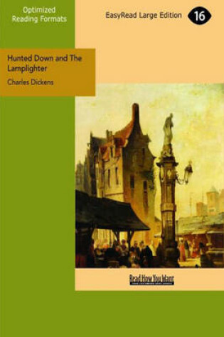 Cover of Hunted Down and The Lamplighter