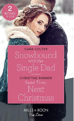 Book cover for Snowbound With The Single Dad