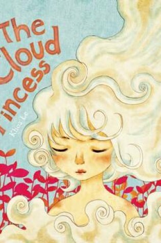 Cover of The Cloud Princess