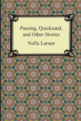 Book cover for Passing, Quicksand, and Other Stories