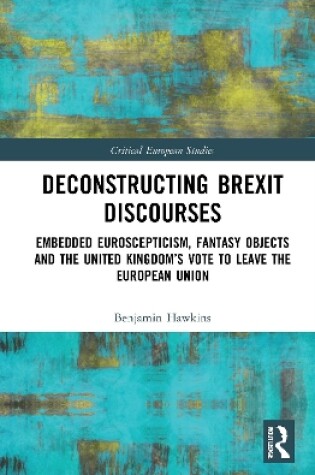 Cover of Deconstructing Brexit Discourses