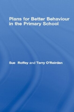 Cover of Plans for Better Behaviour in the Primary School