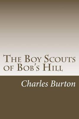 Book cover for The Boy Scouts of Bob's Hill