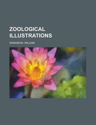 Book cover for Zoological Illustrations Volume III