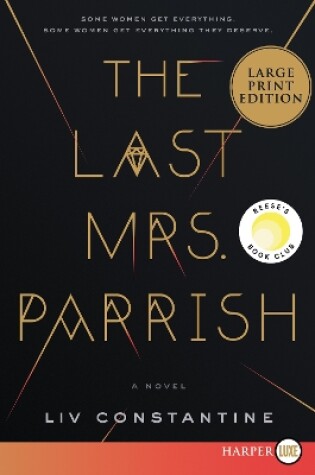 Cover of The Last Mrs. Parrish [Large Print]