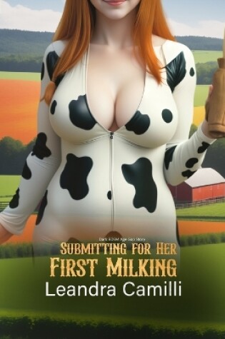 Cover of Submitting for Her First Milking