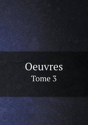 Book cover for Oeuvres Tome 3