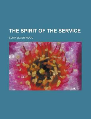 Book cover for The Spirit of the Service