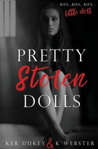 Cover of Pretty Stolen Dolls