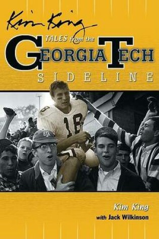 Cover of Kim King's Tales from the Georgia Tech Sideline