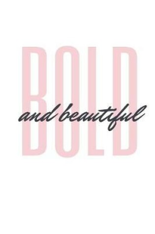 Cover of Bold and Beautiful