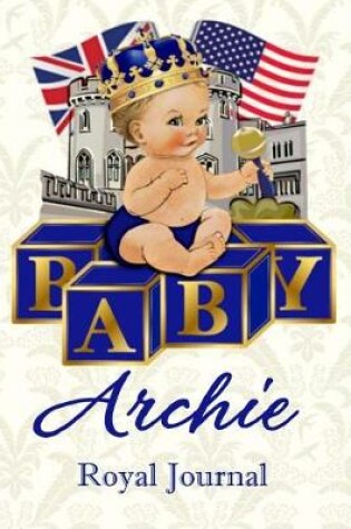 Cover of Baby Archie Royal Journal