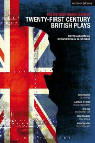 Cover of The Methuen Drama Book of 21st Century British Plays