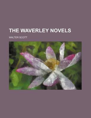 Book cover for The Waverley Novels (Volume 36)