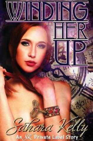 Cover of Winding Her Up