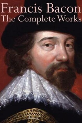 Cover of Francis Bacon: The Complete Works