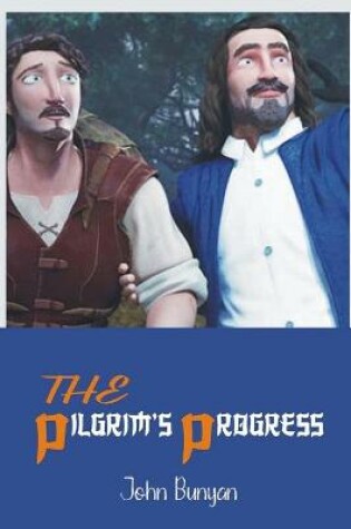 Cover of THE PILGRIM'S PROGRESS (Annotated) by John Bunyan