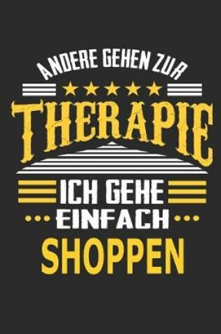 Cover of Andere gehen zur Therapie Ich gehe einfach shoppen