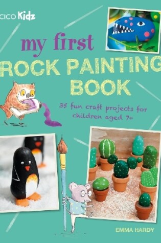 Cover of My First Rock Painting Book