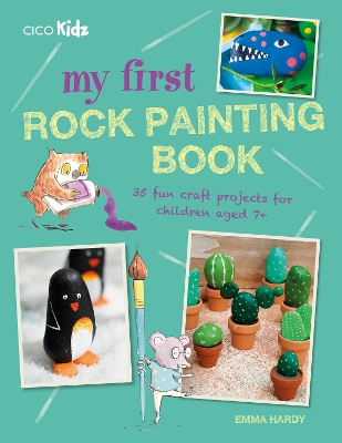 Book cover for My First Rock Painting Book