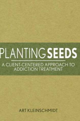 Cover of Planting Seeds