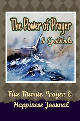 Book cover for The Power of Prayer & Gratitude