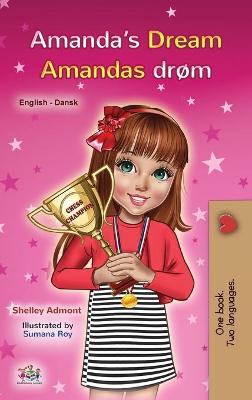 Book cover for Amanda's Dream (English Danish Bilingual Book for Kids)