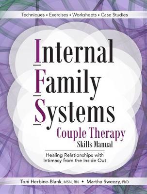 Book cover for Internal Family Systems Couple Therapy Skills Manual