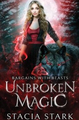 Cover of Unbroken Magic