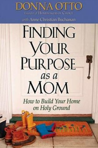 Cover of Finding Your Purpose as a Mom