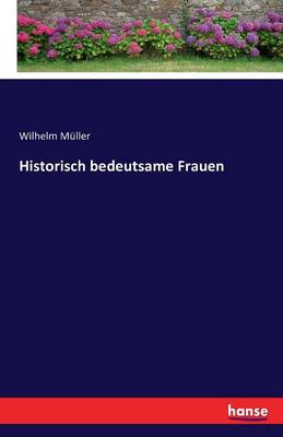 Book cover for Historisch bedeutsame Frauen